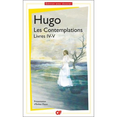 Les Contemplations - Livres Iv-V