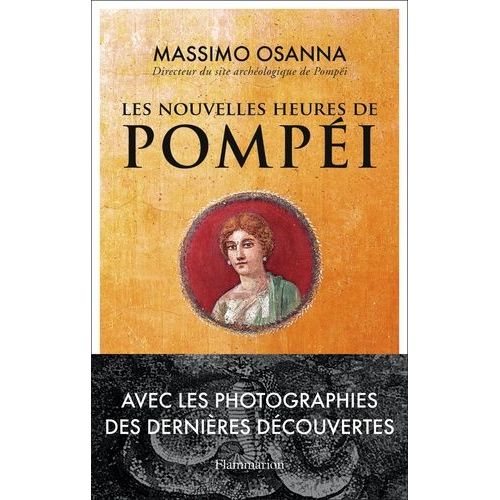 Les Nouvelles Heures De Pompéi
