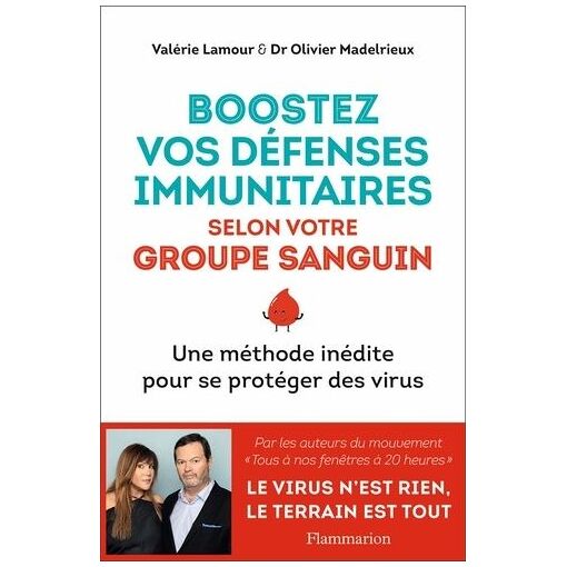 Boostez Vos D&eacute;fenses Immunitaires Selon Votre Groupe 