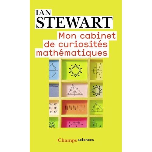 Mon Cabinet De Curiosités Mathématiques
