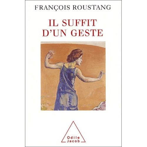 Il Suffit D'un Geste