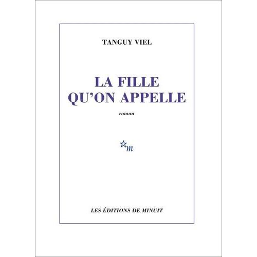 La Fille Qu'on Appelle