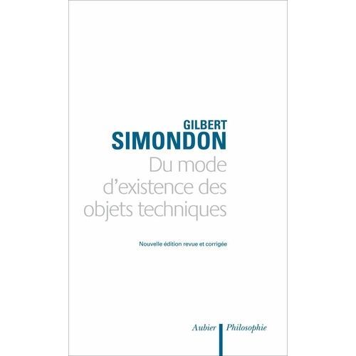 Du Mode D'existence Des Objets Techniques