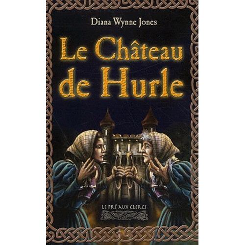 Le Chateau De Hurle