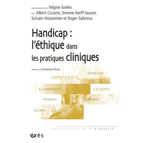 Handicap : L'éthique Dans Les Pratiques Cliniques