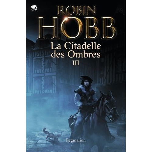 La Citadelle Des Ombres - Tome 3