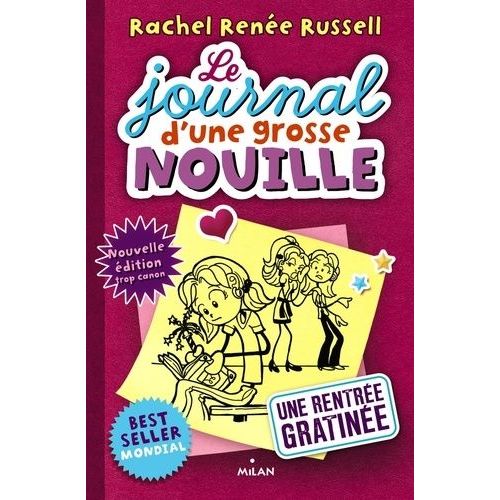 Le Journal D'une Grosse Nouille - Tome 1 - Une Rentrée Gratinée