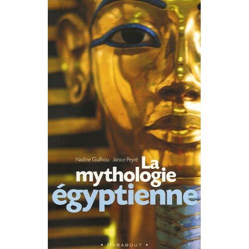 La Mythologie Égyptienne