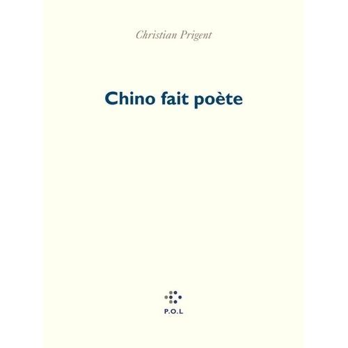 Chino Fait Poète