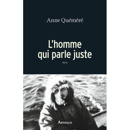 L'homme Qui Parle Juste