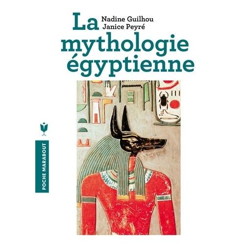 La Mythologie Égyptienne