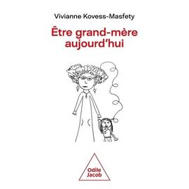 Etre Grand-Mère Aujourd'hui