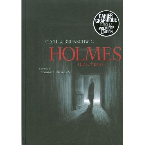 Holmes (1854/1891 ?) - Tome 3 - L'ombre Du Doute