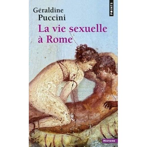 La Vie Sexuelle À Rome