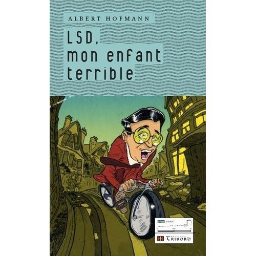 Lsd, Mon Enfant Terrible