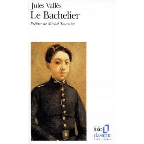 Jacques Vingtras - Tome 2 - Le Bachelier