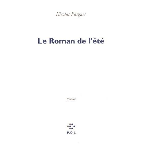 Le Roman De L'été