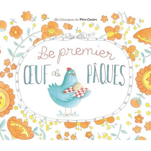Le Premier Oeuf De Pâques