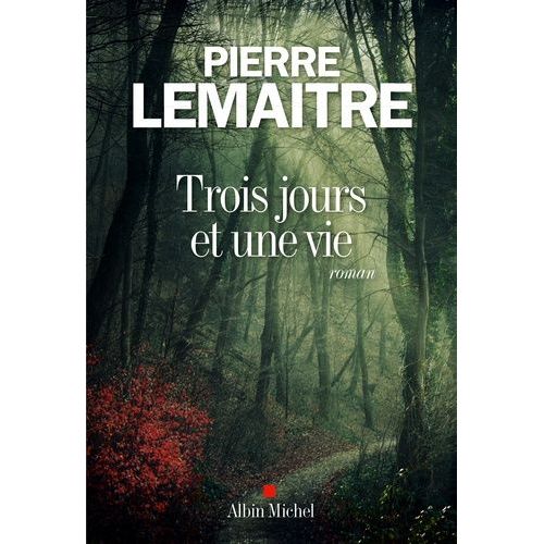 Trois Jours Et Une Vie
