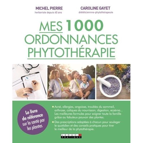 1000 Ordonnances De Phytothérapie
