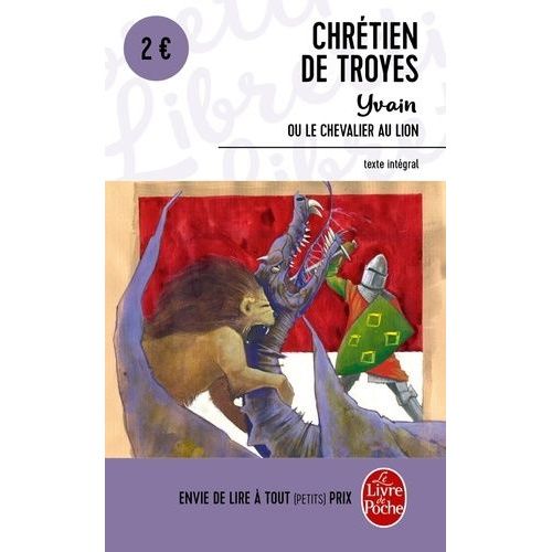Yvain Ou Le Chevalier Au Lion