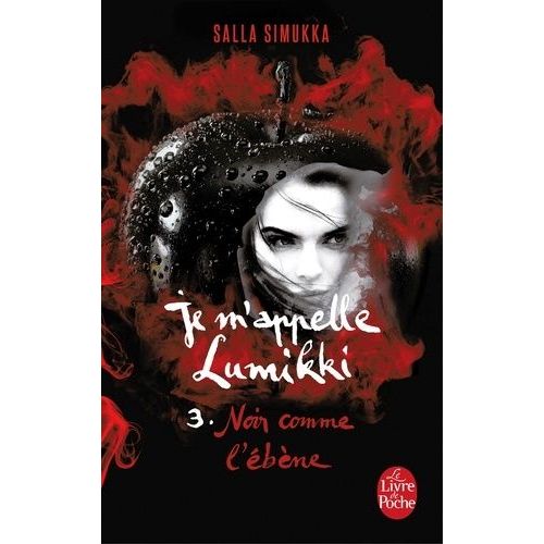 Je M'appelle Lumikki - Tome 3 - Noir Comme L'ébène