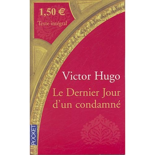Le Dernier Jour D'un Condamné