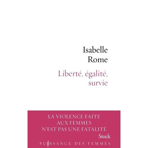 Liberté, Égalité, Survie