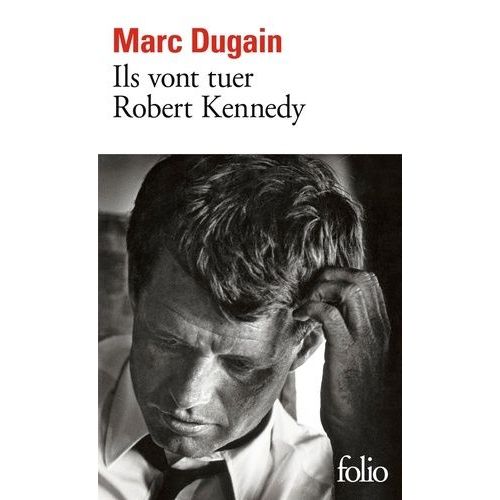 Ils Vont Tuer Robert Kennedy