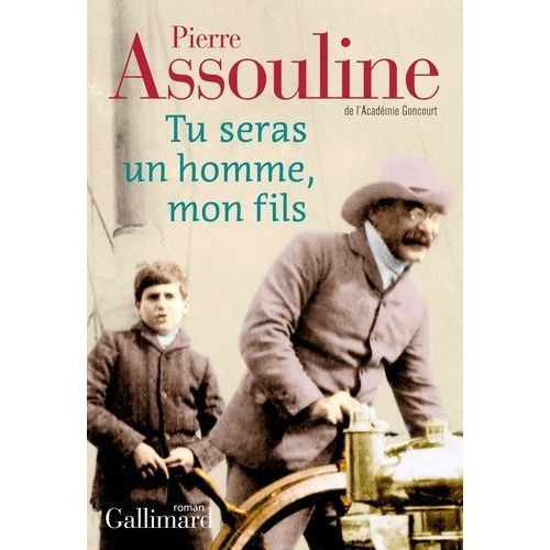 Tu Seras Un Homme, Mon Fils