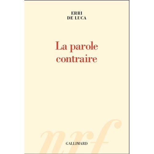 La Parole Contraire