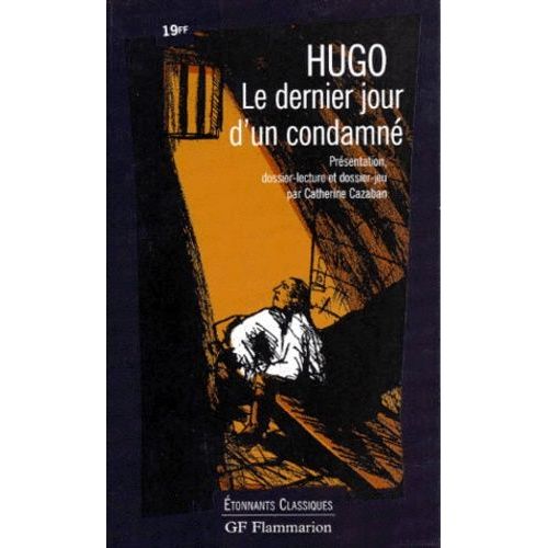 Le Dernier Jour D'un Condamné