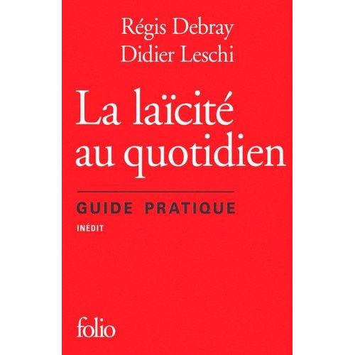 La Laïcité Au Quotidien - Guide Pratique