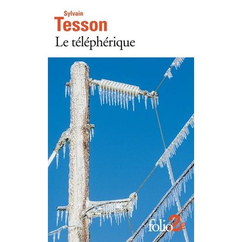 Le Téléphérique Et Autres Nouvelles