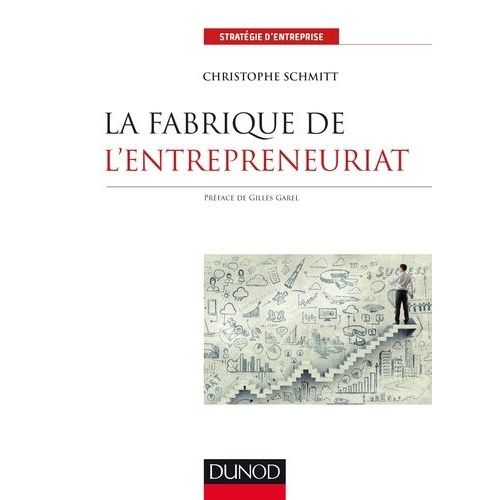La Fabrique De L'entrepreneur