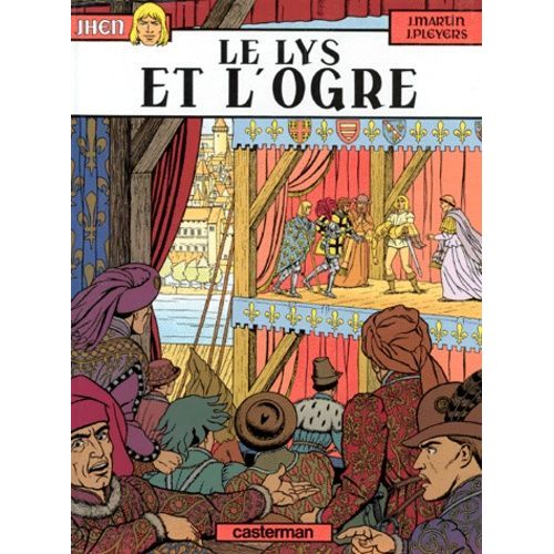 Les Aventures De Jhen - Tome 6 - Le Lys Et L'ogre