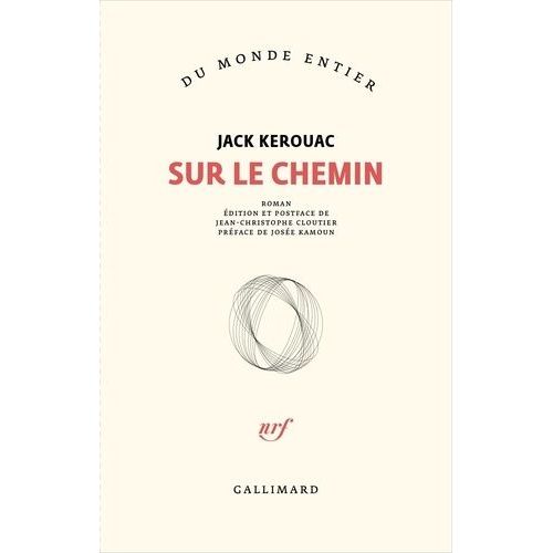 Sur Le Chemin - Edition En Joual Québécois