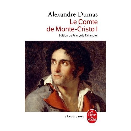 Le Comte De Monte-Cristo - Tome 1