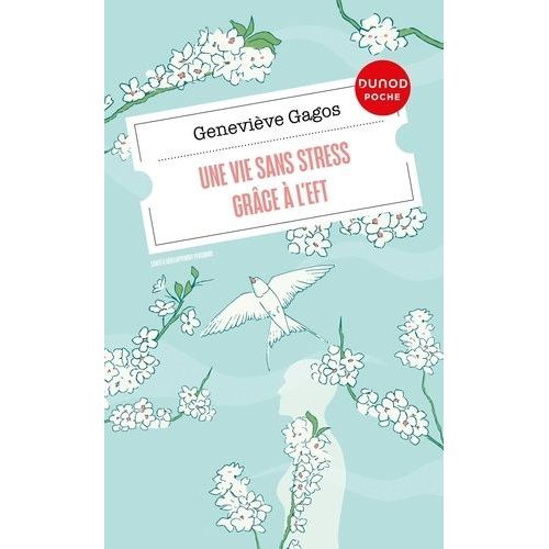 Une Vie Sans Stress Grâce À L'eft