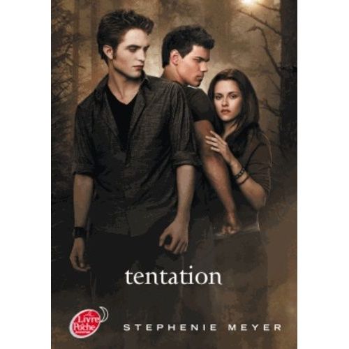 Twilight - Tome 2 - Tentation