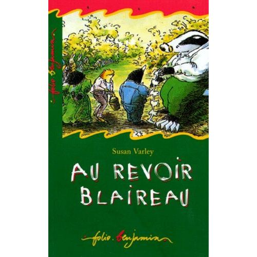 Au Revoir Blaireau