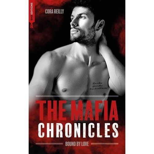 The Mafia Chronicles - Tome 6 - Bound By Love