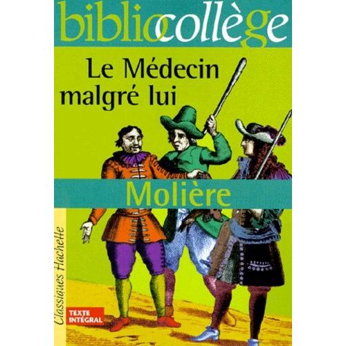 Le Médecin Malgré Lui