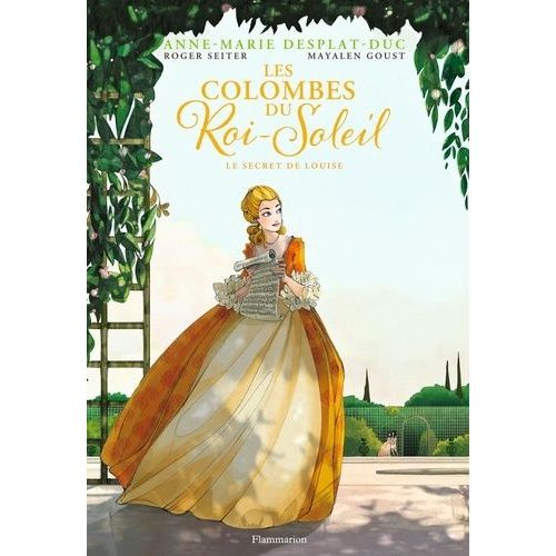 Les Colombes Du Roi-Soleil (Bd) - Tome 2 - Le Secret De Louise