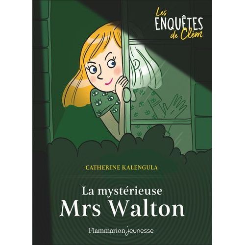 Les Enquêtes De Clém - Tome 1 - La Mystérieuse Mrs Walton
