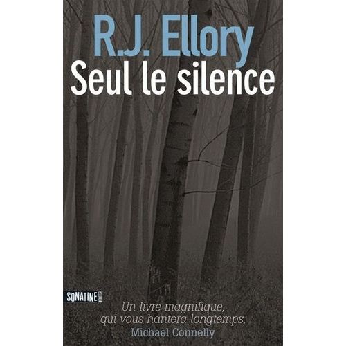 Seul Le Silence
