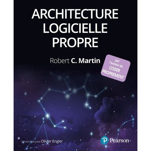 Architecture Logicielle Propre - Guide Pratique Pour La Conception De Logiciels