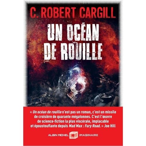 Un Océan De Rouille