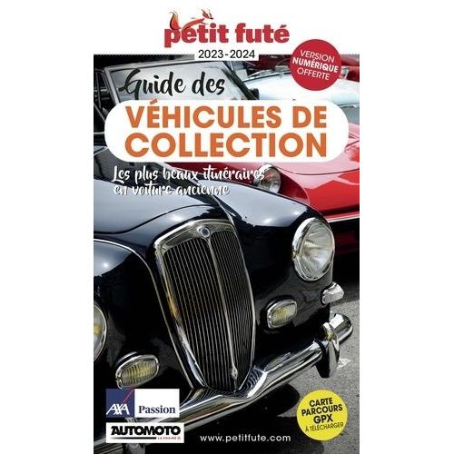 Petit Fûté Guide Des Véhicules De Collection