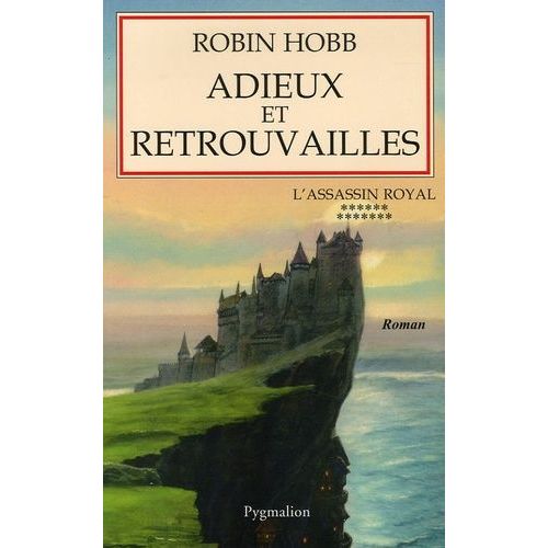 L'assassin Royal - Tome 13 - Adieux Et Retrouvailles